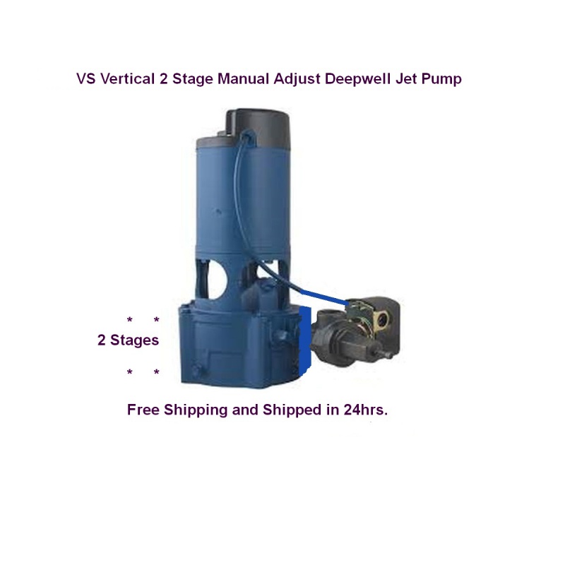 VS Vertical 2 Stage Manual Adjust Deepwell Jet Pump